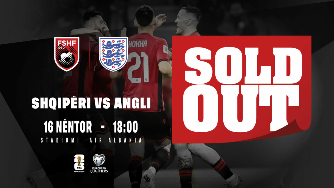 Anglia ndez tifozët kuqezi, Air Albania “Sold Out” për ndeshjen ndaj “Tre Luanëve”
